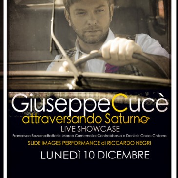 Anteprima del nuovo disco di Giuseppe Cucè lunedì 10 dicembre al MA<!--